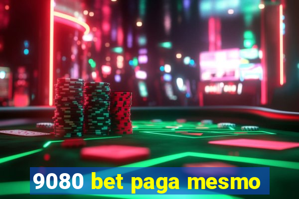 9080 bet paga mesmo